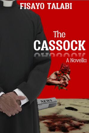 Book cover of The Cassock by Fisayo Talabi
