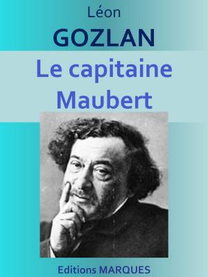 Cover of the book Le capitaine Maubert by Varlet Théo
