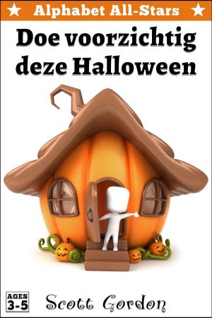Book cover of Alphabet All-Stars: Doe voorzichtig deze Halloween