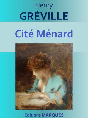 Cover of the book Cité Ménard by Joris-Karl HUYSMANS
