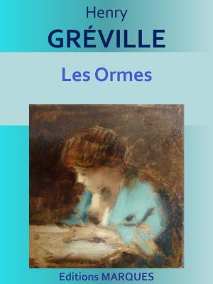 Cover of the book Les Ormes by Jacques Porchat