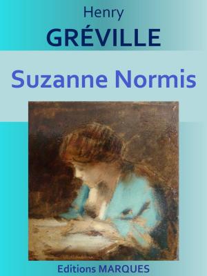 Cover of the book Suzanne Normis by Wilhelm HAUFF