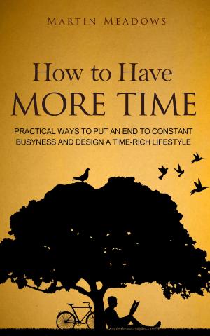 Book cover of How to Have More Time