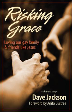 Cover of the book Risking Grace by Lowell Uda