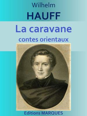 Cover of the book La caravane by Victor HUGO