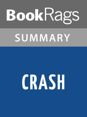 Cover of the book Crash by Jerry Spinelli Summary & Study Guide by Karen McMillan