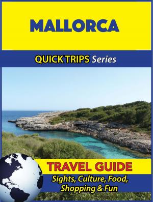 Cover of the book Mallorca Travel Guide (Quick Trips Series) by Richard Wright