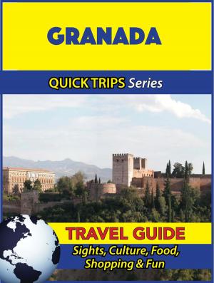 Cover of the book Granada Travel Guide (Quick Trips Series) by Raymond Stone