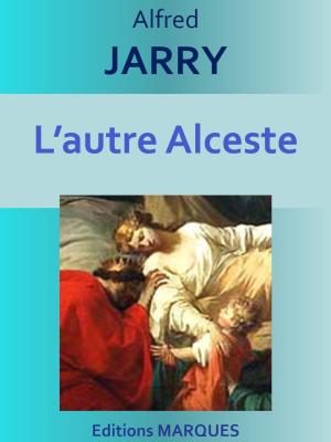 Cover of L’autre Alceste