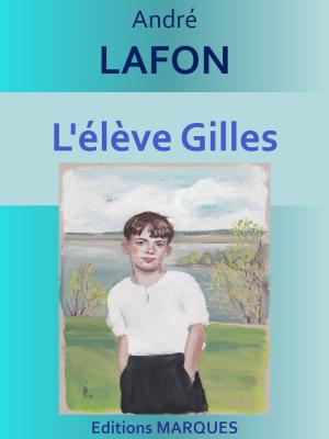 Cover of the book L'élève Gilles by Edgar WALLACE