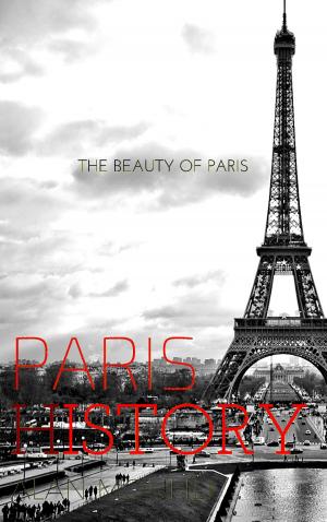 Cover of the book paris & History by MOUHLI Rabeb