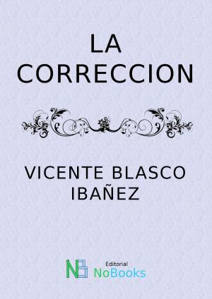 bigCover of the book La correccion by 