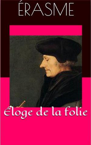 Cover of the book Éloge de la folie by Heinrich von Kleist, A.-I. et J. Cherbuliez (traducteur)