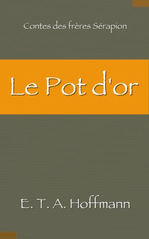 Cover of the book Le Pot d’or by Charles Dickens, Henriette Loreau