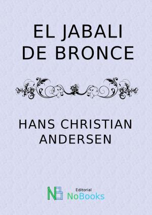 Cover of the book El jabali de bronce by Ruben Dario