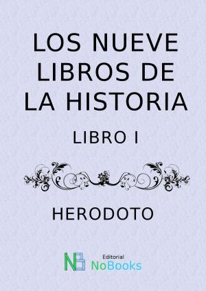 Cover of the book Los nueve libros de la historia by Pedro Antonio de Alarcon