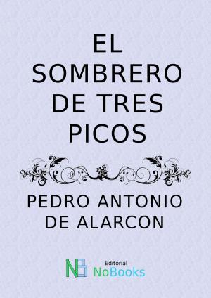 Cover of the book El sombrero de tres picos by H P Lovercraft