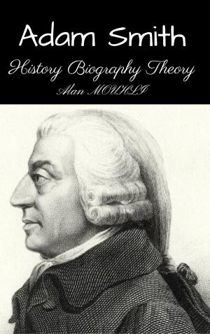 Cover of the book Adam Smith by Eleanor Volcano