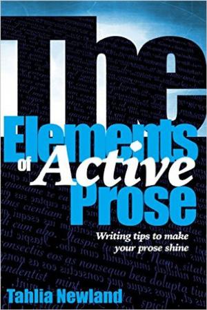 Cover of the book The Elements of Active Prose by Clyde A. Warden, Judy F. Chen