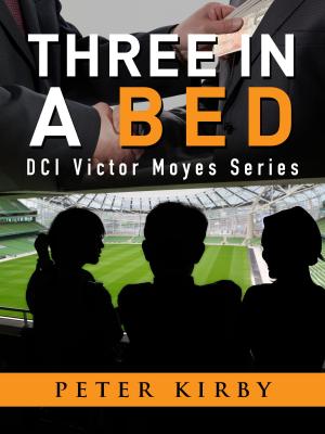 Cover of the book Three In A Bed by Peter Kirby