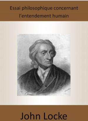 Cover of the book Essai philosophique concernant l’entendement humain by Théophile Gautier