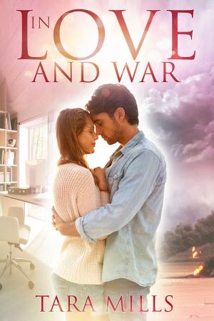 Cover of the book In Love and War by Elannah James