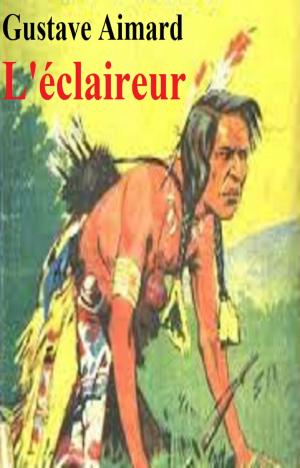 Book cover of L'éclaireur