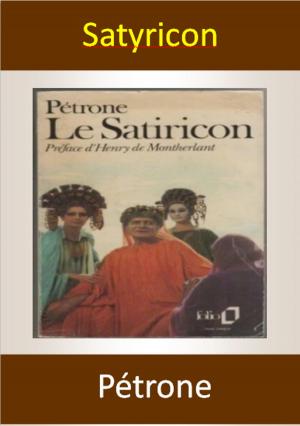 Cover of the book Satyricon by Félix Le Dantec