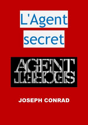 Cover of the book L'Agent secret by Molière, JBR (Illustrations)