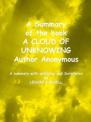 Cover of the book A Summary of the book A CLOUD OF UNKNOWING by Gary Cangelosi