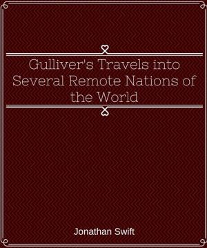 Cover of the book Gulliver's Travels into Several Remote Nations of the World by Edwin Abbott