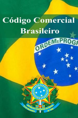 Cover of the book Código Comercial Brasileiro by Aliya Smyth