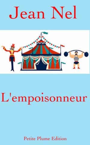 Cover of the book L'empoisonneur by James Fenimore Cooper, Auguste-Jean-Baptiste Defauconpret  Traducteur