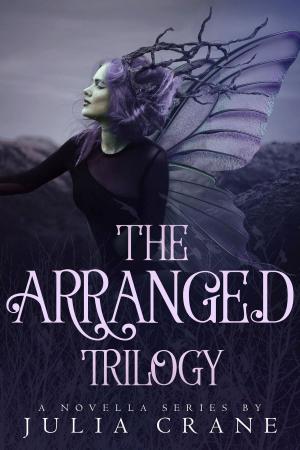Cover of the book Arranged Omnibus by Julia Crane, Talia Jager