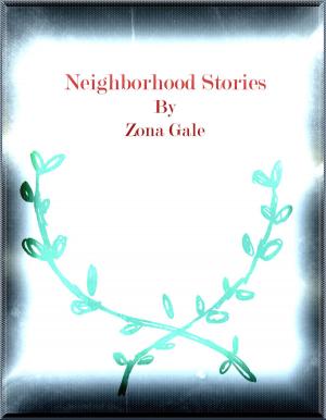 Cover of the book Neighborhood Stories by Elbert Hubbard