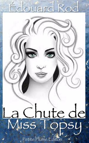 Cover of the book La Chute de Miss Topsy by Jules Renard