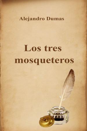 Book cover of Los tres mosqueteros