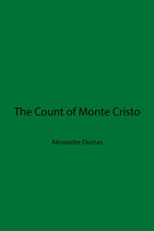 Cover of the book The Count of Monte Cristo by Kevin King