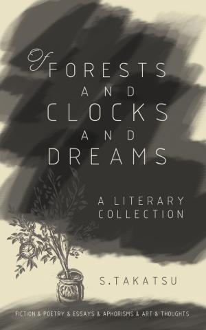 Cover of the book Of Forests and Clocks and Dreams by Gena Showalter