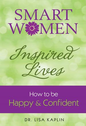 Cover of the book Smart Women, Inspired Lives by Thomas Schlayer