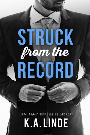Cover of the book Struck from the Record by K.A. Linde