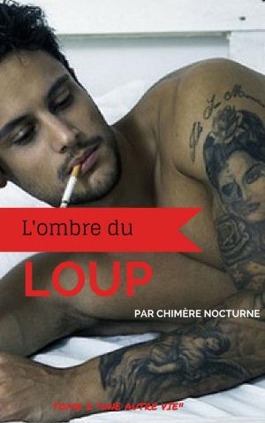 Cover of the book L'Ombre du Loup by Luis Spota