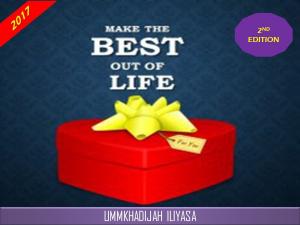 Cover of the book Make The Best Out of Life, 2nd Edition by Stephen Coombs