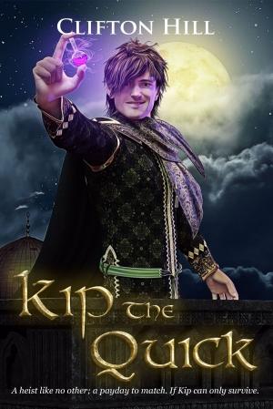 Cover of the book Kip the Quick by Asher Conrad