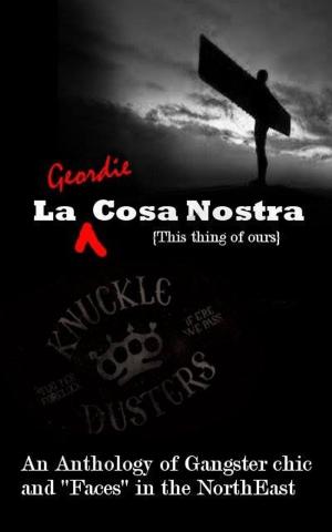 Cover of the book la geordie cosa nostra by Becca Siller