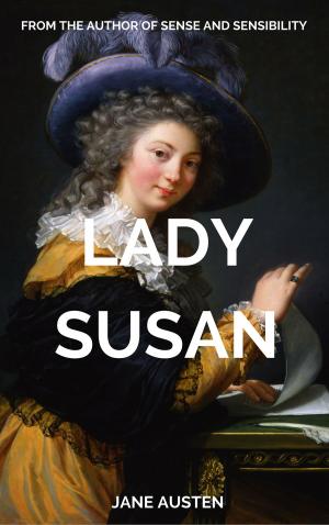 Cover of the book Lady Susan by Robert Southey, John Batten, Joseph Cundall