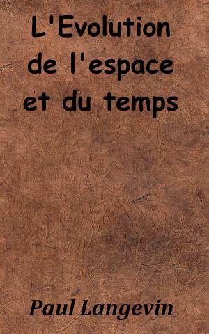 Cover of the book L’Évolution de l’espace et du temps by Saint-René Taillandier