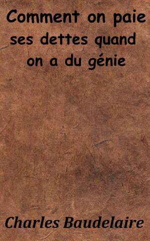 Cover of the book Comment on paie ses dettes quand on a du génie by Platon, Victor Cousin