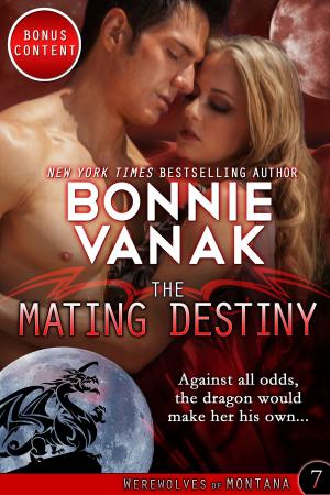 Cover of the book The Mating Destiny by Bonnie Vanak