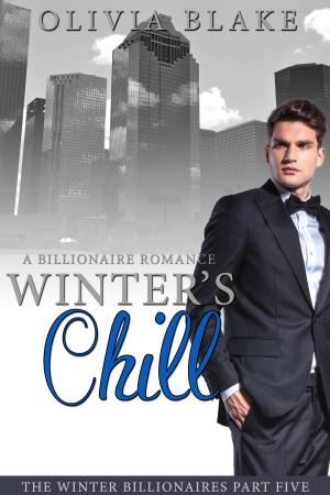 Book cover of Winter's Chill: A Billionaire Romance